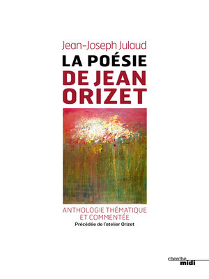 cover image of La poésie de Jean Orizet